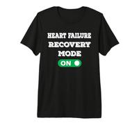 Mens Heart Failure Recovery Mode On Loading Heart Failure Fighter Premium T-Shirt