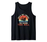 Mens Hold My Drink I'm Riding This Bull A Rodeo Cowboy Bull Rider Tank Top