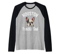 Mens Houston Frenchie Dad Shirt French Bulldog TX Dog Lover Raglan Baseball Tee