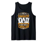 Mens I Am a Carpenter Dad, Like Normal Dad but Way Cooler Tank Top