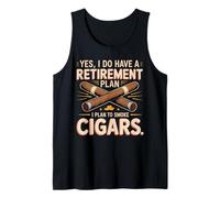 Mens I Do Have a Retirement Plan I Plan to Smoke Cigars Grandpa Tank Top