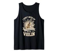 Mens I Don't Mess Up I Improvise On The Violin Tank Top