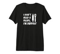 Mens I Don't Need A Recipe I'm Pappou Gr randfather Premium T-Shirt