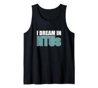 Mens I Dream in NTUs Funny Wastewater Water Treatment Operator Tank Top