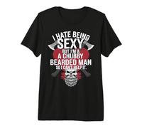 Mens I Hate Being Sexy Humorous Axe Graphic Tee for Bearded Men Premium T-Shirt