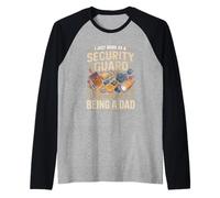 Mens I Just Work As A Security Guard Real Job is Dad Raglan Baseball Tee