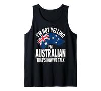 Mens I’m Not Yelling I'm Australian Australia Flag Aussie Tank Top