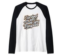 Mens I Survived My Wife's Double Lung Transplant Warrior Support Raglan Baseball Tee