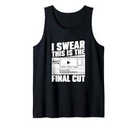Mens I Swear This is The Final Cut Film Editing for Video Editors Tank Top