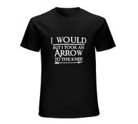 Men's I Would, But I Took an Arrow to The Knee Fashion Cool T-Shirt Black