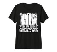 Mens If Grandpa Can't fix it, We're Screwed Premium T-Shirt