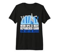 Mens If Grandpa Can't fix it, We're Screwed Premium T-Shirt