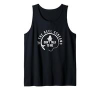 Mens If The Reel Screams Don't Talk to Me Cool Big Game Fishermen Tank Top