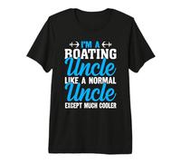Mens I'm A Boating Uncle Like a Normal Uncle Except Much Cooler Premium T-Shirt