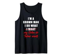 Mens I'm a Grown Man I Do What... My Coton de Tulear Wants Humor Tank Top