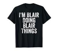 Mens I'm Blair Doing Blair Things Shirt Personalized First Name T-Shirt