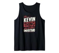 Mens It's A Kevin Thing You Wouldn't Understand Name Tank Top