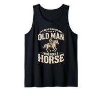 Mens It's A Mistake to Underestimate an Old Man Who Rides A Horse Tank Top