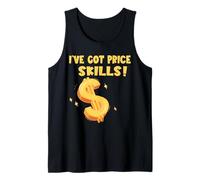 Mens I've Got Price Skills Funny Deal Hunter Tank Top