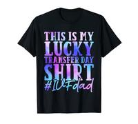 Mens IVF Dad This Is My Lucky Transfer Day Funny IVF Parents T-Shirt