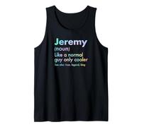 Mens Jeremy Like A Normal Guy Only Cooler Legend King First Name Tank Top