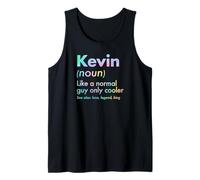 Mens Kevin Like A Normal Guy Only Cooler Legend King First Name Tank Top