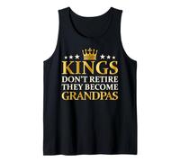 Mens Kings Don't Retire They Become Grandpas Funny New Granddad Tank Top