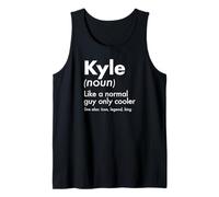 Mens Kyle Like A Normal Guy Only Cooler Legend King First Name Tank Top