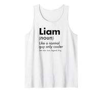 Mens Liam Like A Normal Guy Only Cooler Legend King First Name Tank Top