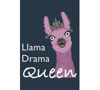 Mens Llama drama queen Quote: Notebook A5 size (6 inch wide x 9 inch high), 120 pages with lined