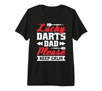 Mens Lucky Darts dad Please Keep Calm - Father Dad Darts Premium T-Shirt