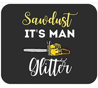 Mens Lumberjack Sawdust Is Man Glitter Chainsaw Funny Mouse Pad Portable Mousepads Stitched Edge Mouse Pads For Office Home Work 25X30Cm