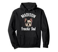 Mens Madison Frenchie Dad Shirt French Bulldog WI Dog Lover Pullover Hoodie