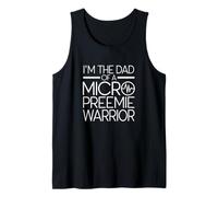 Mens Micro Preemie Dad Premature Baby NICU Father Tank Top