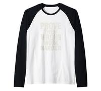 Mens Motivational Hustle: Prove Them Wrong Work Harder Raglan Baseball Tee