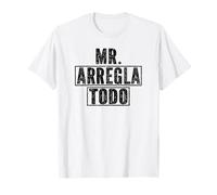 Mens Mr Arregla Todo Handyman Dad Fathers Day T-Shirt