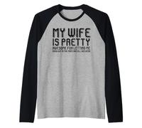 Mens My Wife is Pretty Awesome for Letting Me Hang Out Raglan Baseball Tee