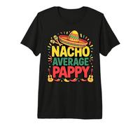 Mens Nacho Average Pappy Cinco De Mayo Father's Day Mexican Premium T-Shirt