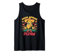 Mens Nacho Average Pepaw Mexican Grandpa Cinco De Mayo Funny Tank Top