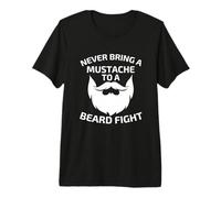 Mens Never Bring A Mustache to A Beard Fight Premium T-Shirt