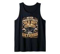 Mens Never Underestimate an Old Guy Who Skydives Tank Top