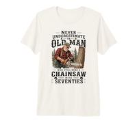 Mens Never Underestimate an Old Man Chainsaw in His Seventies Premium T-Shirt
