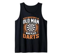Mens Never Underestimate an Old Man Who Plays Darts Tank Top