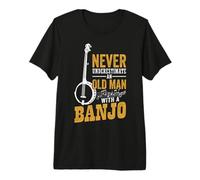 Mens Never Underestimate an Old Man with A Banjo Funny Bluegrass Premium T-Shirt