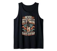 Mens Never Underestimate an Old Man with A Bass Guitar Tank Top