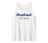 Mens Newlywed Marriage Quote Minimalist Simple Husband Est 2026 Tank Top