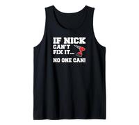 Mens Nick Name Can't Fix It No One Can Handyman Construction Tank Top