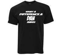Mens Novelty T Shirt What A Difference A Dan Makes Slogan Joke Tee Black