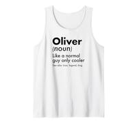 Mens Oliver Like A Normal Guy Only Cooler Legend King First Name Tank Top