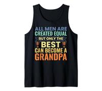 Mens Only The Best Can Become A Grandpa Funny New Grandfather Tank Top